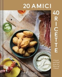 Abbildung von: 20 Amici - 40 Ricette (20 Friends - 40 Recipes) - Simon + Schuster LLC