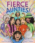 Cover: Fierce Aunties! - Simon & Schuster Books for Young Readers