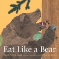 Cover: Eat Like a Bear - Simon + Schuster LLC