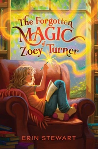 Abbildung von: The Forgotten Magic of Zoey Turner - Aladdin Paperbacks