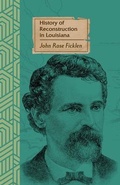 Cover: History of Reconstruction in Louisiana - Tall Men Books