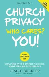 Abbildung von: Church Privacy Who Cares? You! - Nad Publishing