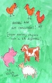 Abbildung von: HUMANS ARE NOT OMNIVORES! - Little Chicken Books