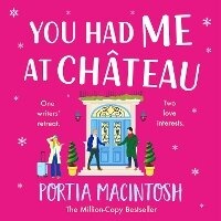 Enlarge image Cover: You Had Me at Chateau - Boldwood Books Ltd