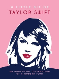 Abbildung von: A Little Bit of Taylor Swift - Summersdale Publishers