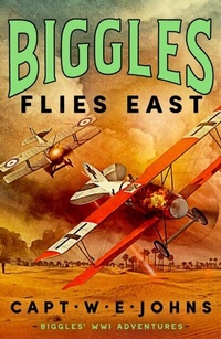 Abbildung von: Biggles Flies East - Canelo Action