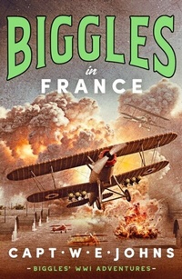 Abbildung von: Biggles in France - Canelo Adventure