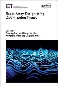 Enlarge image Cover: Radar Array Design using Optimization Theory - Institution of Engineering and Technology