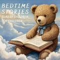 Cover: Bedtime Stories Read by Children for Children - Quiet Time Now