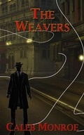 Cover: The Weavers - Progressive Rising Phoenix Press, LLC