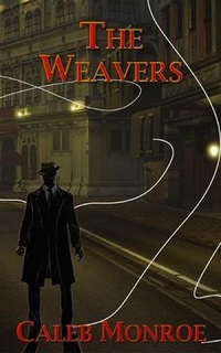 Enlarge image Cover: The Weavers - Progressive Rising Phoenix Press, LLC
