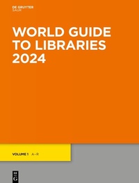 Bild vergrößern Bild: World Guide to Libraries 2024 - De Gruyter Saur