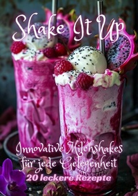 Abbildung von: Shake It Up - tredition