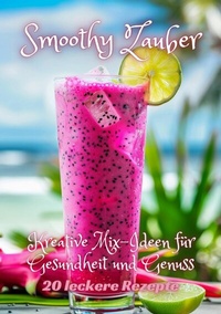 Abbildung von: Smoothy Zauber - tredition