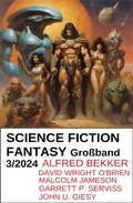 Cover: Science Fiction Fantasy Gro&szlig;band 3/2024 - Alfredbooks