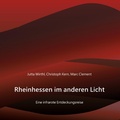 Cover: Rheinhessen im anderen Licht - BoD - Books on Demand