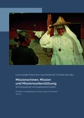 Cover: Missionarinnen, Mission und Missionsunterst&uuml;tzung - Waxmann