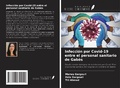 Cover: Infecci&oacute;n por Covid-19 entre el personal sanitario de Gab&egrave;s - Ediciones Nuestro Conocimiento