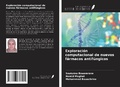Cover: Exploraci&oacute;n computacional de nuevos f&aacute;rmacos antif&uacute;ngicos - Ediciones Nuestro Conocimiento