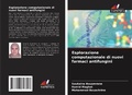Cover: Esplorazione computazionale di nuovi farmaci antifungini - Edizioni Sapienza