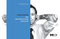 Enlarge image Cover: Thoughts on Interaction Design - Morgan Kaufmann