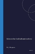 Cover: De Islam en het Arabisch nationalisme - Brill