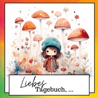 Abbildung von: Tagebuch für Kinder - Bookmundo