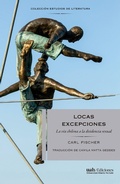 Cover: Locas excepciones - Ediciones Universidad Alberto Hurtado