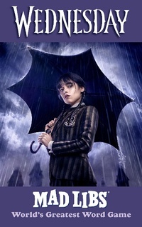 Abbildung von: Wednesday Mad Libs - Penguin Young Readers