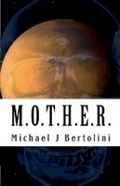 Cover: M.O.T.H.E.R. - M Presents Publishing