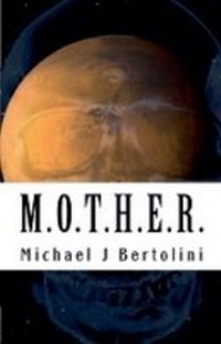 Enlarge image Cover: M.O.T.H.E.R. - M Presents Publishing