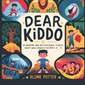 Cover: Dear Kiddo - Children Book Hub