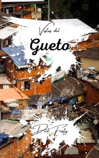 Abbildung von: Vistas del Gueto - Blurb