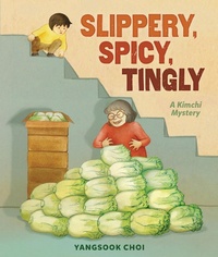 Abbildung von: Slippery, Spicy, Tingly - Carolrhoda