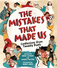 Abbildung von: The Mistakes That Made Us - Carolrhoda