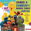 Cover: Vamos a cambiar el mundo todos juntos (Come Together, Change the World) - Ediciones Lerner