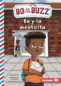 Cover: Bo y la mentirita (Bo and the Little Lie) - Ediciones Lerner