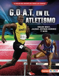 Abbildung von: G.O.A.T. en el atletismo (Track and Field's G.O.A.T.) - Ediciones Lerner