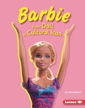 Cover: Barbie - Lerner Publications Co ,U.S.