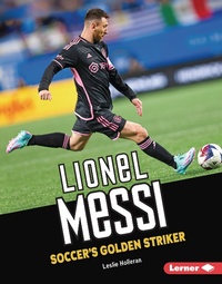 Abbildung von: Lionel Messi - Lerner Publications Co ,U.S.