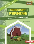 Cover: Minecraft Farming - Lerner Publications Co ,U.S.