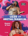 Cover: Lizzo and Aretha Franklin - Lerner Publications Co ,U.S.