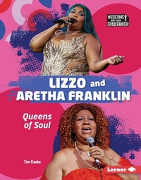 Abbildung von: Lizzo and Aretha Franklin - Lerner Publications Co ,U.S.