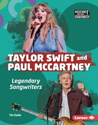 Abbildung von: Taylor Swift and Paul McCartney - Lerner Publications Co ,U.S.