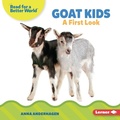 Cover: Goat Kids - Lerner Publications Co ,U.S.