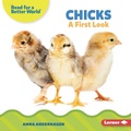 Cover: Chicks - Lerner Publications Co ,U.S.