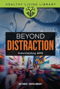 Enlarge image Cover: Beyond Distraction - Twenty-First Century Books
