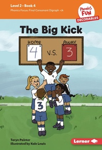 Abbildung von: The Big Kick - Lerner Publications Co ,U.S.