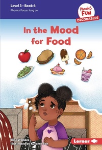 Abbildung von: In the Mood for Food - Lerner Publications Co ,U.S.
