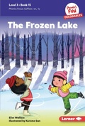 Cover: The Frozen Lake - Lerner Publications Co ,U.S.